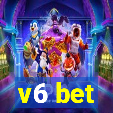 v6 bet